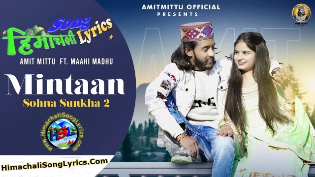 Mintaan Song Lyrics - Amit Mittu | Sohna Sunkha 2