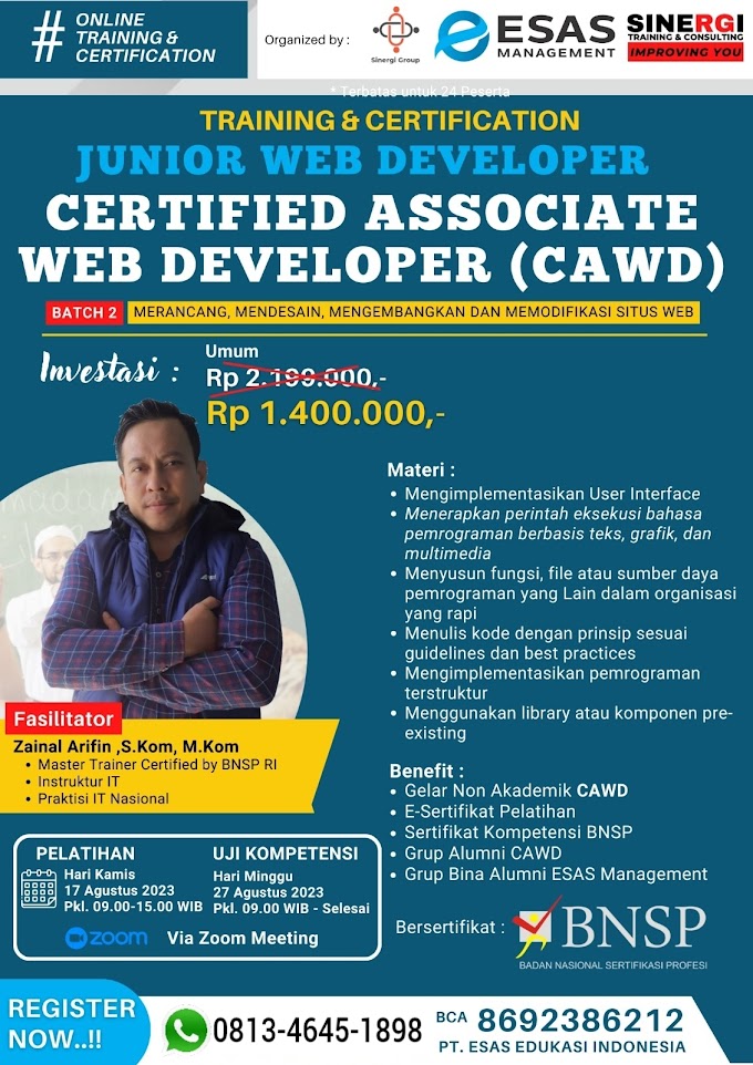 WA.0813-4645-1898 | Certified Associate Web Developer (CAWD), Sertifikasi BNSP RI Junior Web Developer 17 Agustus 2023