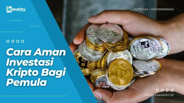 cara aman investasi kripto untuk pemula