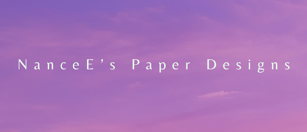 NanceE's Paper Designs
