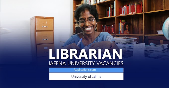 Librarian Vacancies - 2022 | University of Jaffna