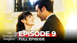 Elkizi (THE STRANGER'S DAUGHTER) Episode .9 English subtitles