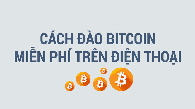 app dao eth tren ien thoai, app dao coin tren ios, app dao bitcoin tren ios, app dao bitcoin tren ien thoai, dao coin bang dien thoai 2021, app dao tien ao mien phi, cach san bitcoin, cach choi bitcoin tren ien thoai, Tạo ví Bitcoin trên điện thoại, App đào Bitcoin trên điện thoại, Cách đào Dogecoin trên điện thoại, App đào ETH trên điện thoại, Đào Bitcoin trên điện thoại 2021, Cách chơi Bitcoin trên điện thoại