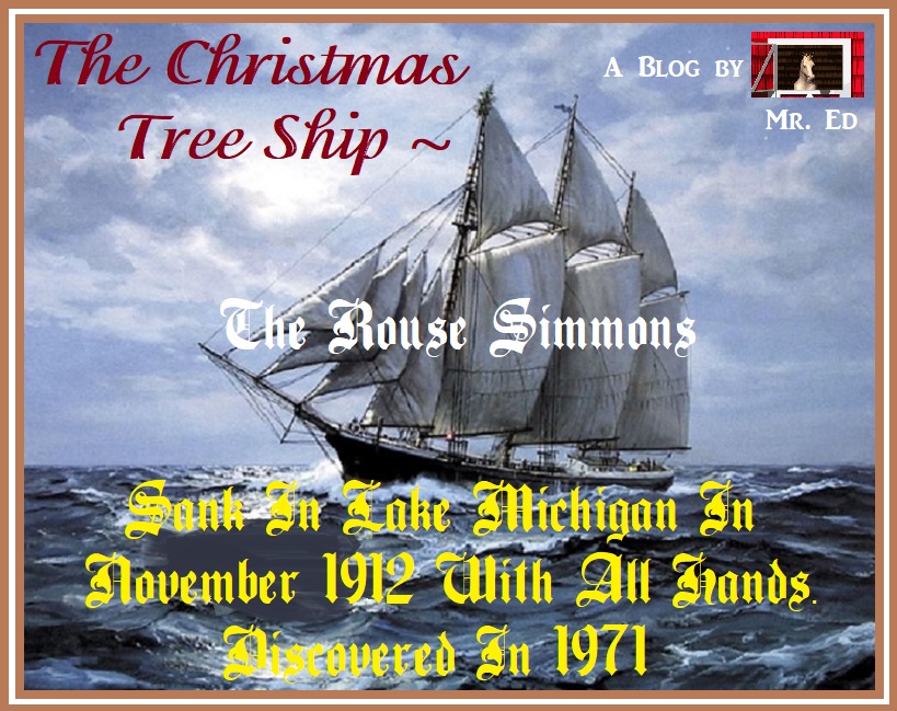 Sinking of the Rouse Simmons. Christmas Tree Ship. 1912