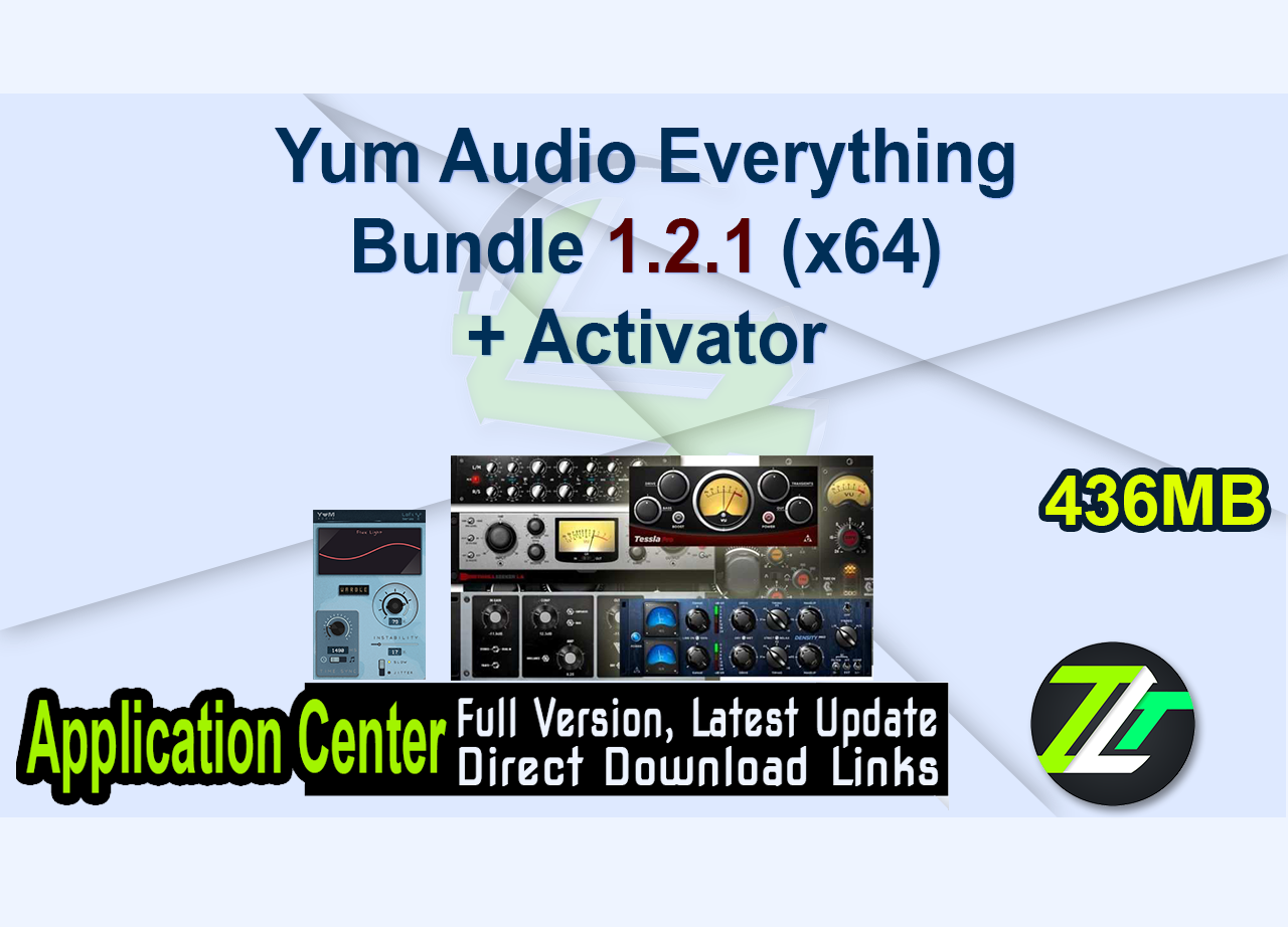 Yum Audio Everything Bundle 1.2.1 (x64) + Activator