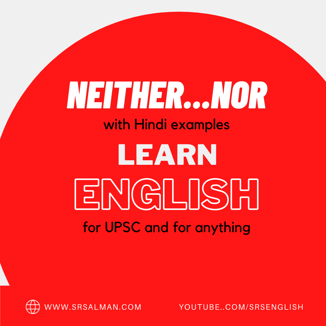 Neither And Nor meaning in Hindi with examples