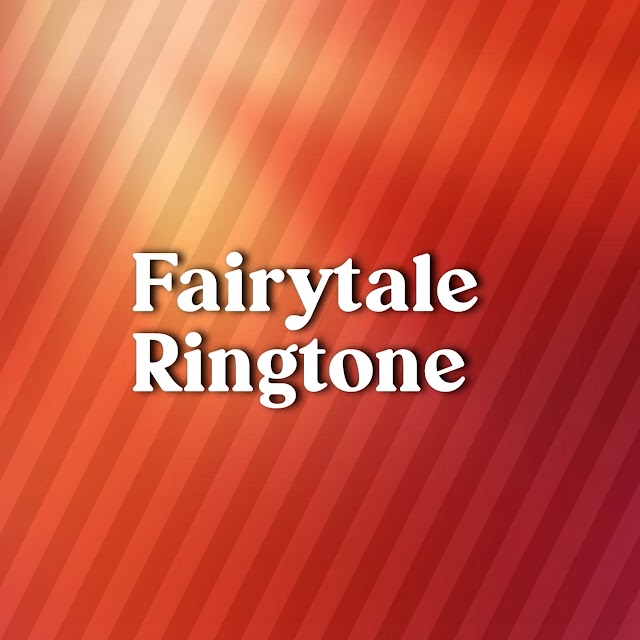 Fairytale Ringtone download | HeartBeat Ringtones 