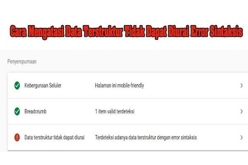 Cara Mengatasi Data Terstruktur Tidak Dapat Diurai Error Sintaksis