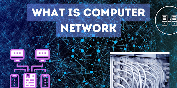 What is Computer Network ?