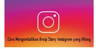 Arsip Instagram Hilang