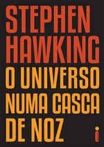 "O Universo numa casca de noz"