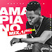 Dj Loyd-B – Amapiano Mix Vol.1 (2022) [Download]