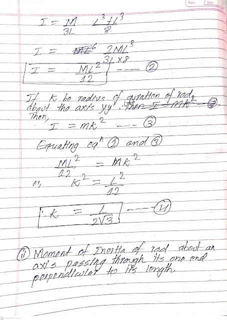 Find the moment of inertia of the thin uniform rod rotating about its centre and its one end.(Derivation)