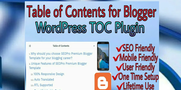 How To Add Table Of Contents In Blogger Post | Latest Method