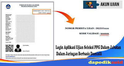 Panduan Login Aplikasi Ujian Seleksi PPG Dalam Jabatan