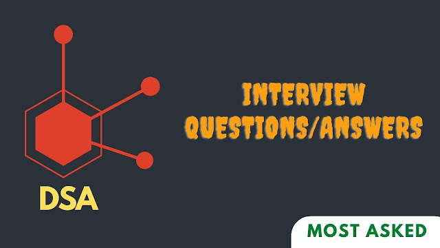 Data Structure & Algorithms Interview Questions and Answers