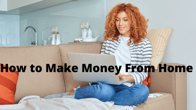 How-to-Make-Money-From-Home