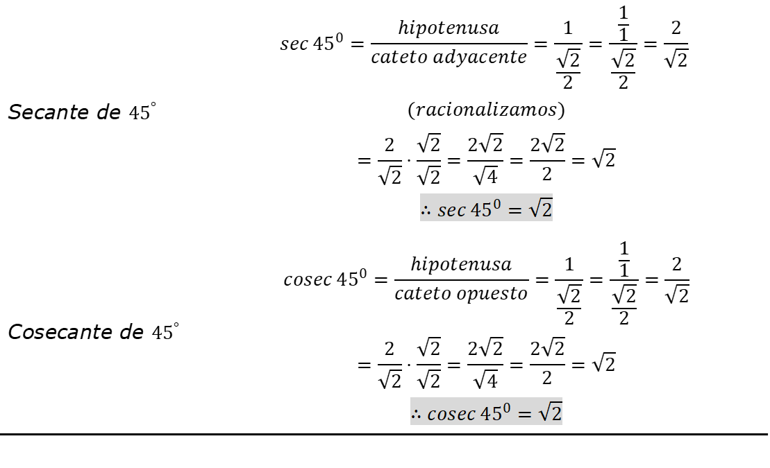 Razones trigonométricas para el ángude de 45°