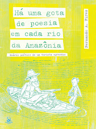 Há uma gota de poesia em cada rio da Amazônia