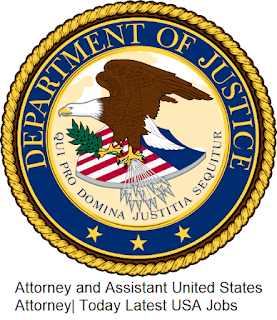 Attorney and Assistant United States Attorney| Today Latest USA Jobs