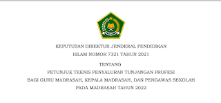 Download Petunjuk Teknis Penyaluran Tunjangan Profesi Bagi Guru Madrasah, Kepala Madrasah, Dan Pengawas Sekolah Pada Madrasah Tahun 2022