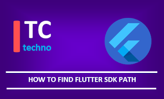 How to Find flutter SDK Path in Android Studio