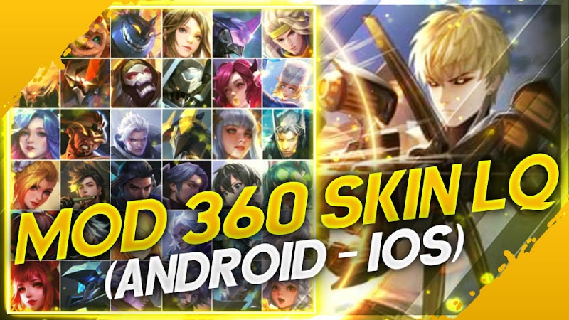 Hướng Dẫn Mod 360 Skin Liên Quân (Android - iOS)