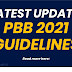 LATEST UPDATE: PBB 2021 GUIDELINES
