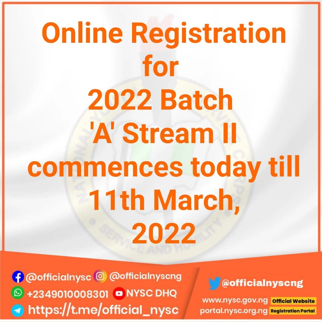 NYSC 2022 Batch 'A' Online Registration Guidelines | Stream I, II