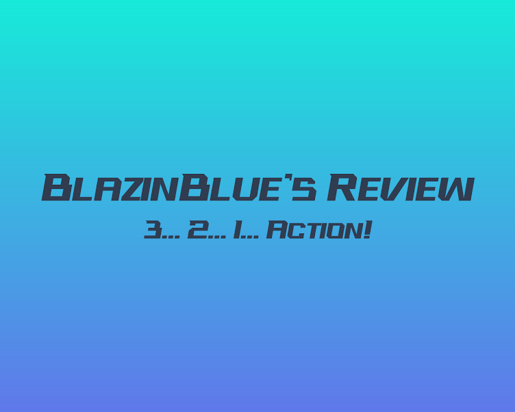 BlazinBlue's Review