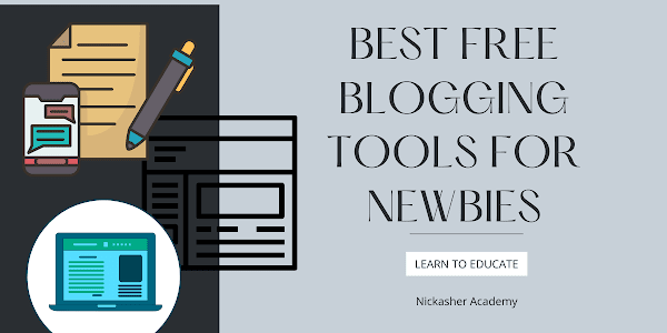 Best Free Blogging Tools For Newbies