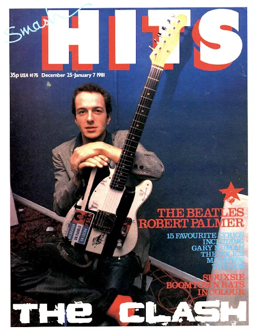Smash Hits Cover, December 25th 1980 - January 7 1981, Joe Strummer, The Clash