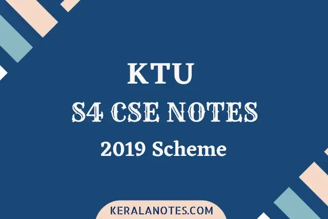 KTU S4 CSE NOTES 2019 SCHEME | Computer Science notes