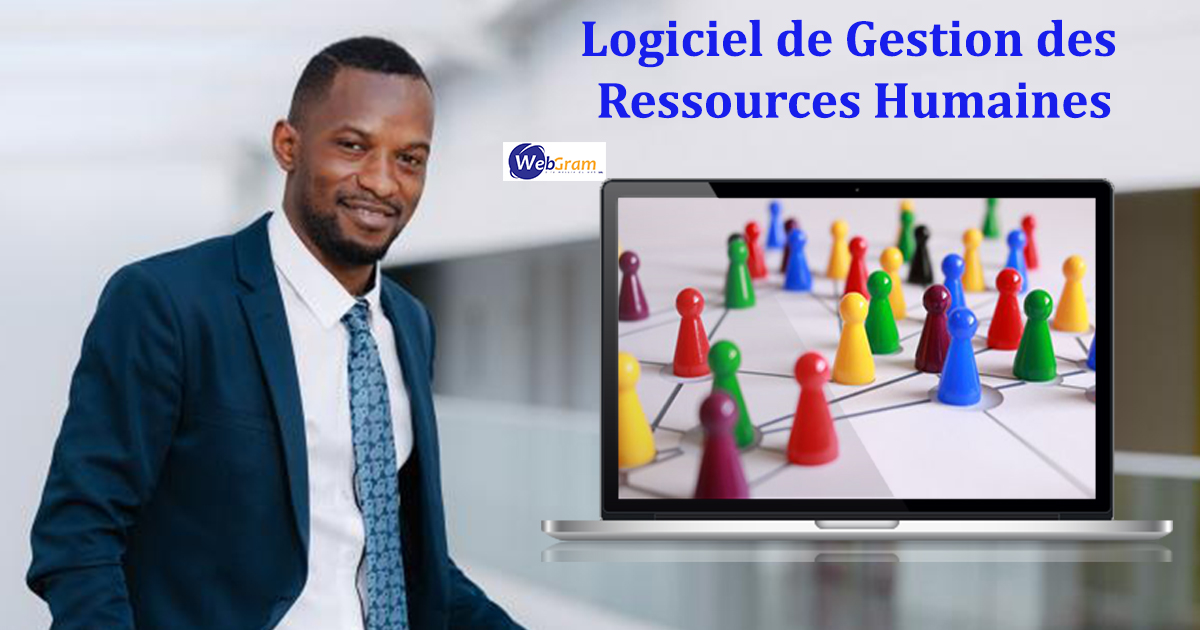 La gestion des ressources humaines : quels sont ses principaux objectifs, WEBGRAM, meilleure entreprise / société / agence  informatique basée à Dakar-Sénégal, leader en Afrique du développement de solutions de Gestion des Ressources Humaines, RH, GRH, Gestion des ressources humaines, Suivi des ressources humaines, Gestion administrative des salariés et collaborateurs, Gestion disponibilités, Congés et absences des employés, Suivi des temps de travail et du temps passé par activité des agents, Suivi et consolidation des talents, compétences, parcours et formations du personnel, Gestion de projet et d'équipes, Gestion de la performance, Définition des objectifs, Formation du personnel, Gestion du processus de recrutement, Administration et logistique, Gestion des plannings, Gestion des demandes de missions, des déplacements et des dépenses de voyages professionnels. Ingénierie logicielle, développement de logiciels, logiciel de Gestion des Ressources Humaines, systèmes informatiques, systèmes d'informations, développement d'applications web et mobiles.