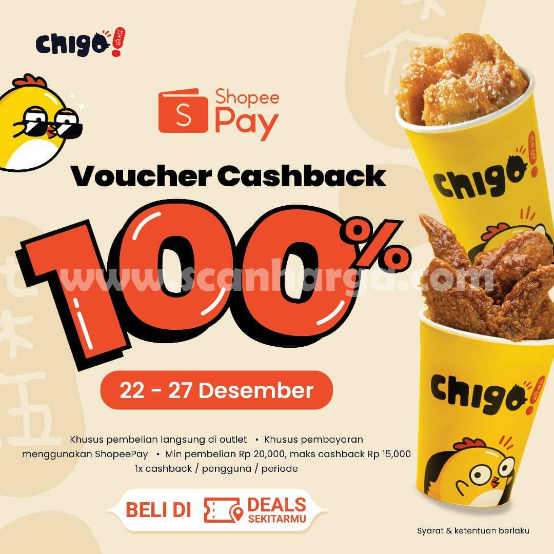 CHIGO Promo Shopeepay Voucher Deal Cashback 100%