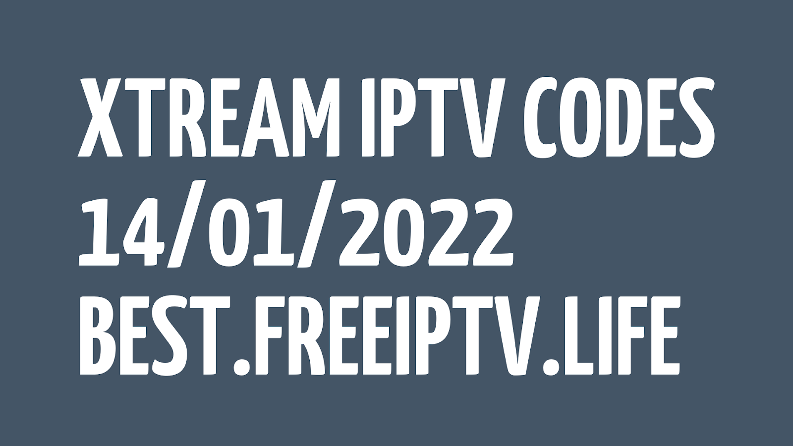 +100 XTREAM CODES IPTV STB EMU STALKER PORTAL MAC 14/01/2022