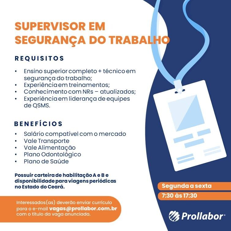  SUPERVISOR(A) EM SEGURANÇA DO TRABALHO