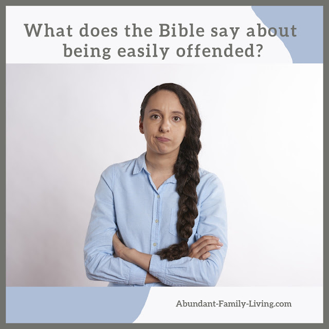 What Does the Bible Say About Being Easily Offended