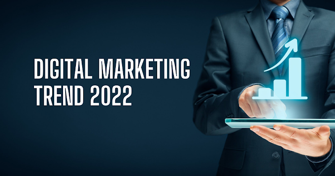 How will Digital marketing change in 2022?