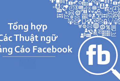 Vương Mạnh Hoàng - Một số khái niệm cơ bản dành cho người chạy quảng cáo Facebook