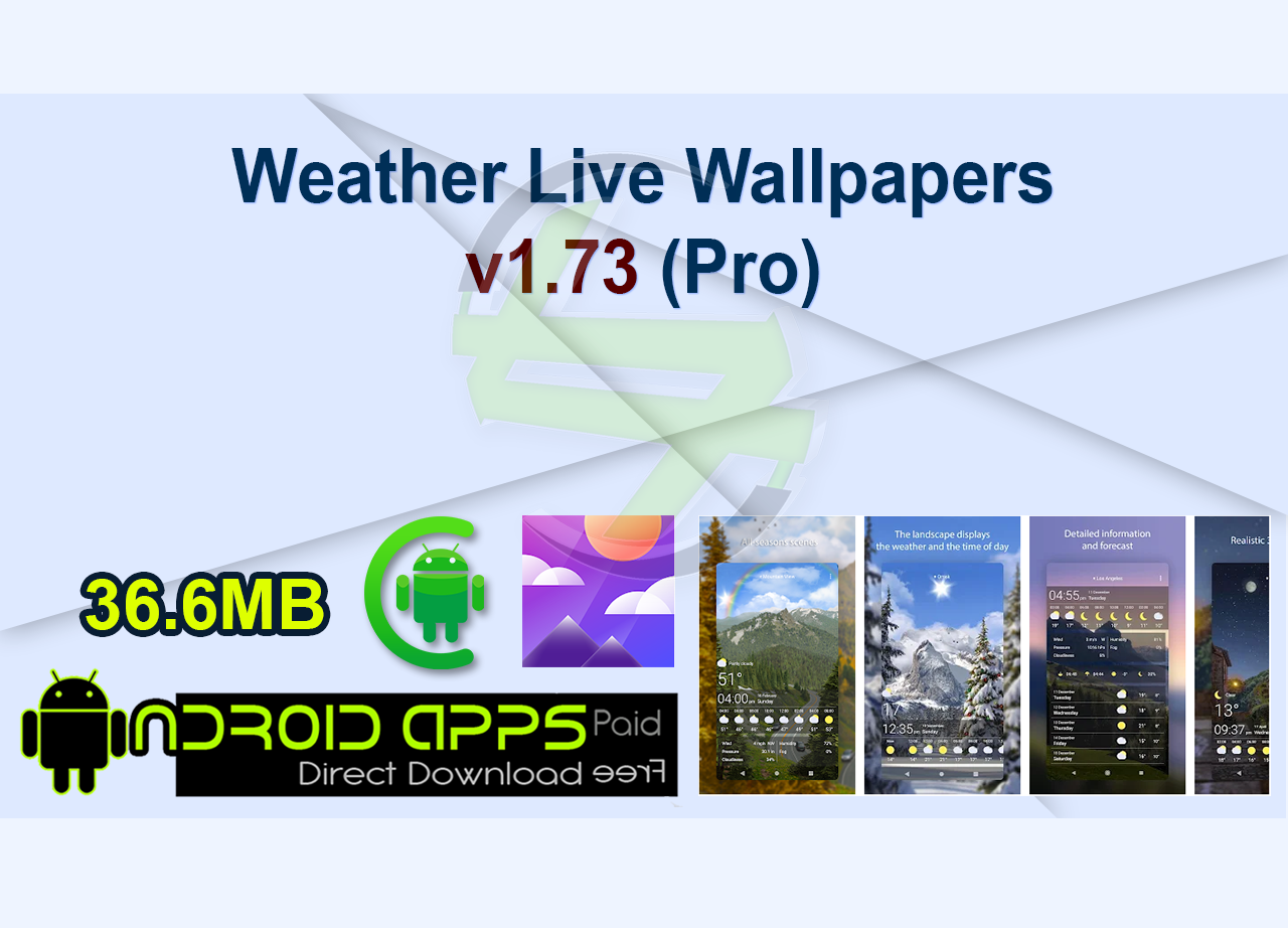 Weather Live Wallpapers v1.73 (Pro)