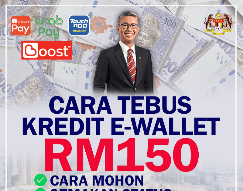 Bila e 2022 masuk rm150 wallet Cara Tebus