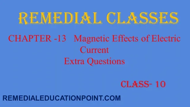 Class 10 Science Chapter 13 Extra Questions