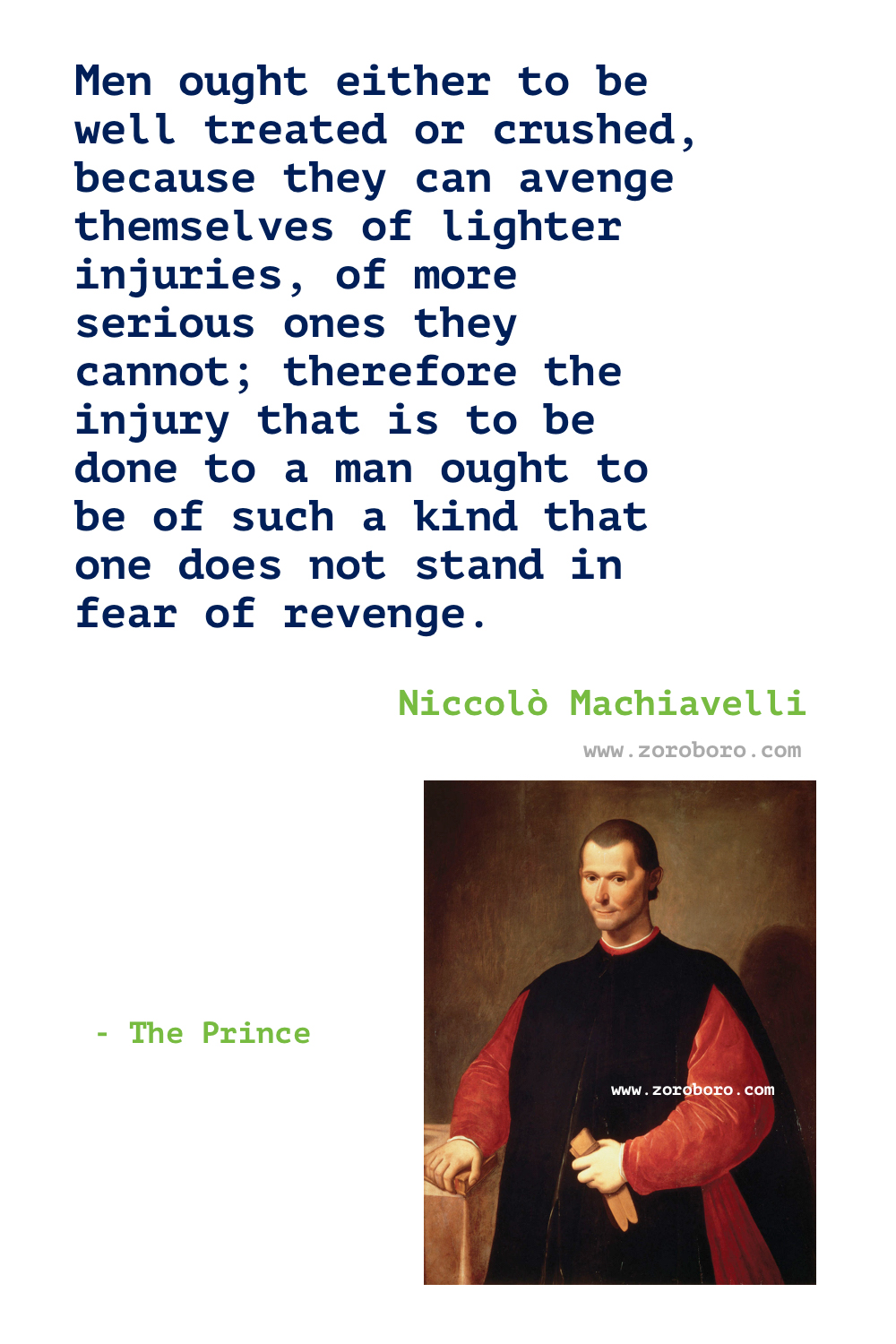 Niccolo Machiavelli Quotes. Niccolo Machiavelli The Prince Quotes. Niccolo Machiavelli Book Quotes. Niccolo Machiavelli Strategy Politics Thought. Niccolo Machiavelli Art, Desire Quotes, Enemies, Evil, Literature, Politics, War & Niccolo Machiavelli Strategies.