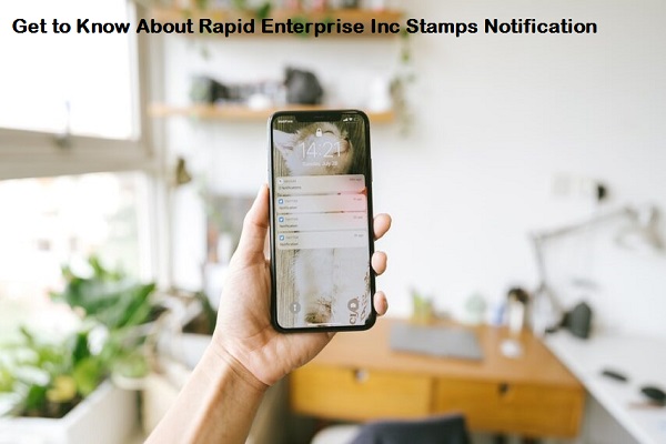 Rapid Enterprise Inc Stamps Notifications