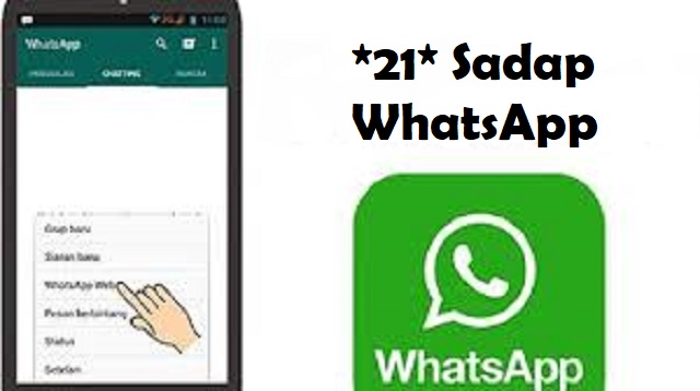 *21* Sadap WhatsApp
