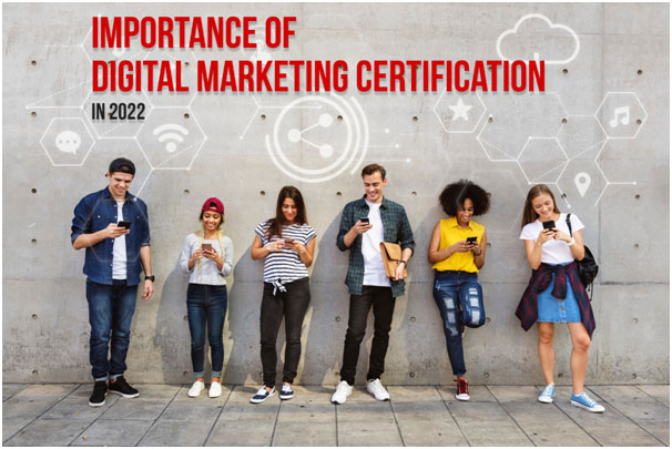 Digital Marketing Certification, Courses, 2022