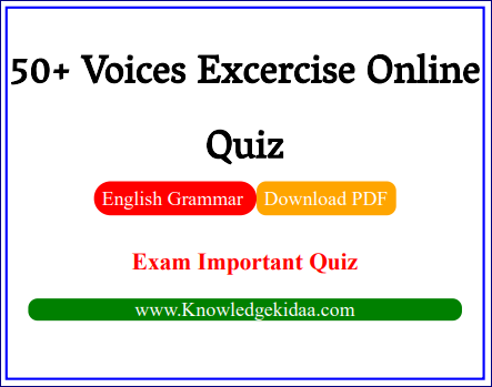 50+  Voices Excercise Online Quiz | Pdf Download |
