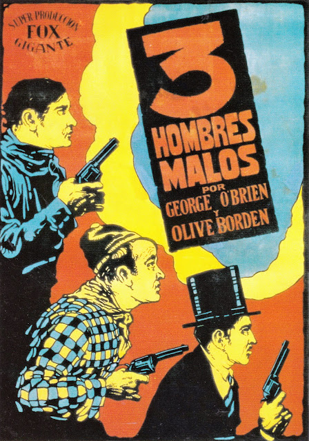 THREE BAD MEN. Cartel: 70 x 100 cms. España. TRES HOMBRES MALOS. Three Bad Men. 1926. Estados Unidos. Dirección: John Ford. Reparto: George O'Brien, Olive Borden, Lou Tellegen, Tom Santschi, J. Farrell MacDonald, Frank Campeau, Priscilla Bonner, Otis Harlan, Phyllis Haver, George Harris, Alec Francis, Jay Hunt.