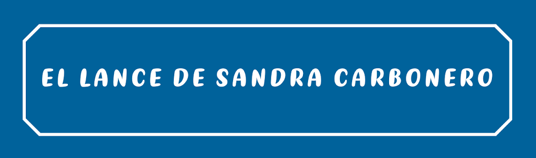 El Lance de Sandra Carbonero